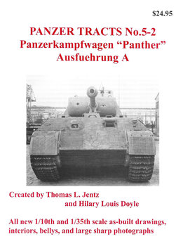 Panzerkampfwagen "Panther" Ausfuehrung A (Panzer Tracts No.5-2)