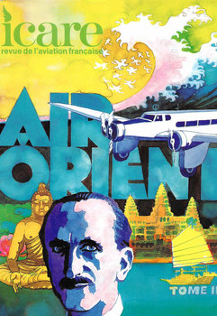 Air Orient Tome II: 1930-1947 (Icare 90)