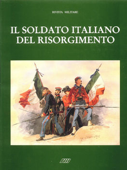Il Soldato Italiano del Risorgimento