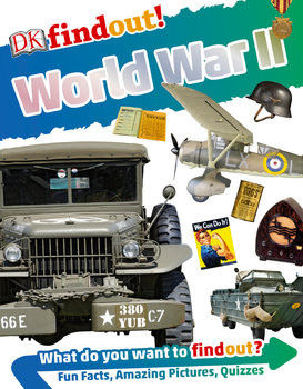 World War II (DK findout!)