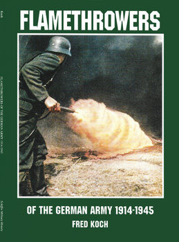 Flamethrowers of the German Army 1914-1945