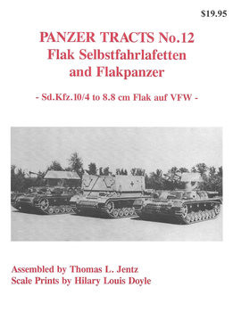 Flak Selbstfahrlafetten and Flakpanzer (Panzer Tracts No.12)