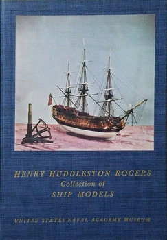 Henry Huddleston Rogers Collection of Ship Models