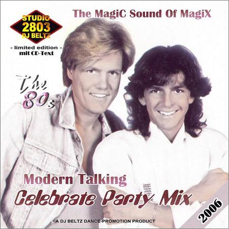 Modern Talking - Celebrate Party Mix The 80s (2006)