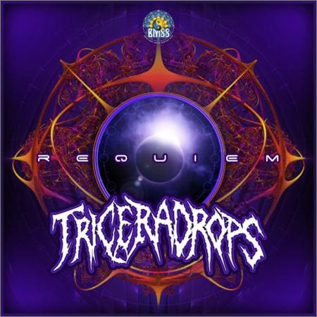 Triceradrops - Requiem (April 6, 2020)