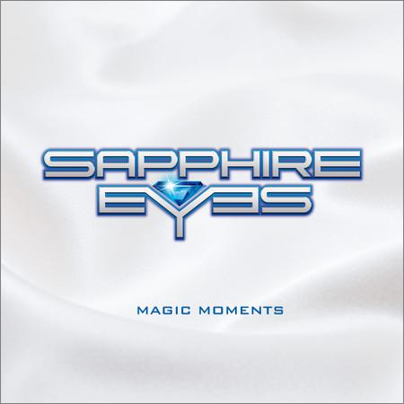 Sapphire Eyes - Magic Moments (May 15, 2020)