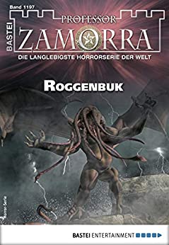 Professor Zamorra 1197 - Roggenbuk - Simon Borner