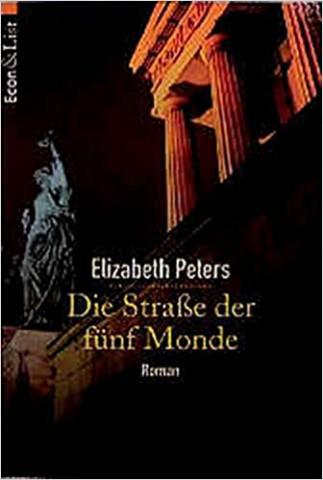Cover: Peters, Elizabeth - Vicky Bliss 02 - Die Strasse der fuenf Monde