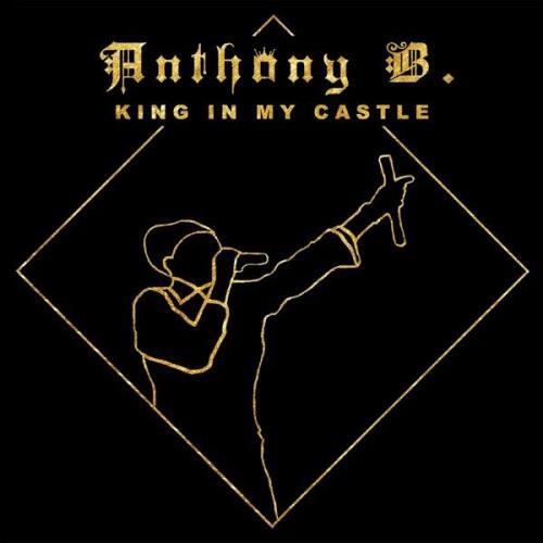 Anthony B - King In My Castle (2020)