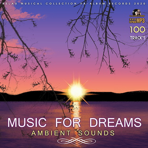 Ambient Sounds: Music For Dreams (2020)