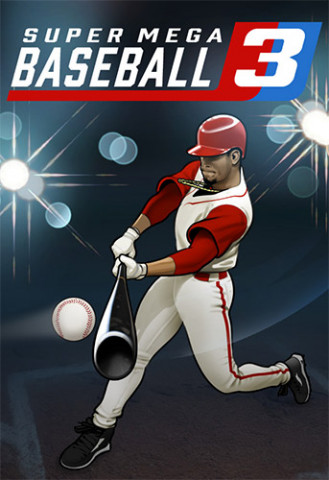 Super Mega Baseball 3 v1 0 43186 0-FitGirl