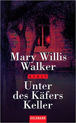 Cover: Molly Cates 02 - Unter des Kafers Keller (1995) - Mary Willis Walker