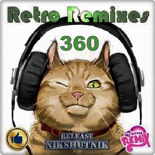 Retro Remix Quality Vol.360 (2020)