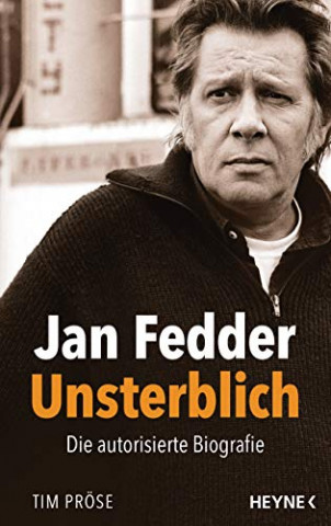 Proese, Tim - Jan Fedder - Unsterblich