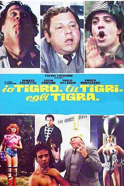 Я тигр, ты тигр, он тигр / Io tigro, tu tigri, egli tigra (1978) DVDRip