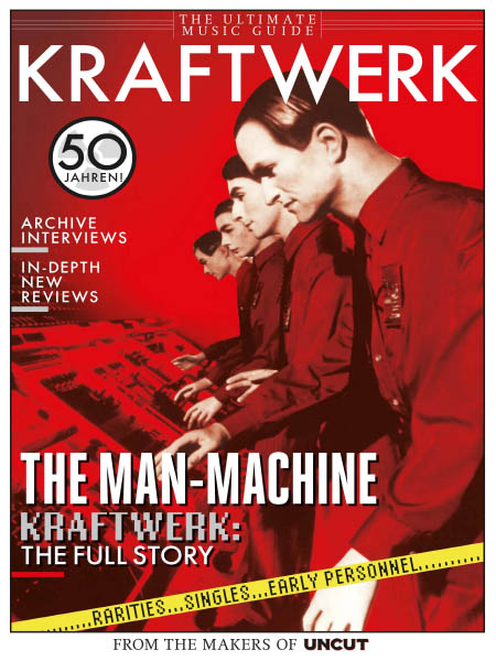  Uncut - The Ultimate Music Guide: Kraftwerk 2020