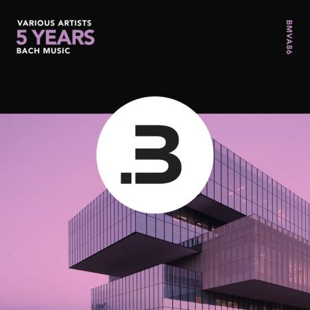 Bach Music 5 Years (2020)