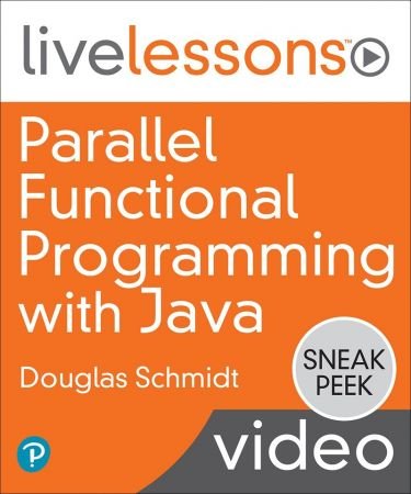 Parallel Functional Programming with Java LiveLessons