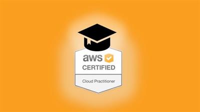AWS Certified Cloud Practitioner 2020 Training  Bootcamp C1e9ce560e0dcbb0f4b71e3dbc499739