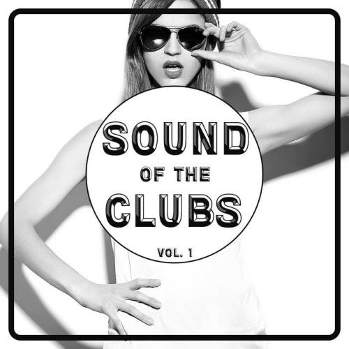 Sound Of The Clubs Vol 1 (2020)