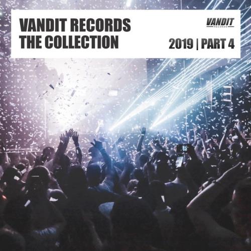 Vandit Records The Collection 2019 Part 4 (2020)