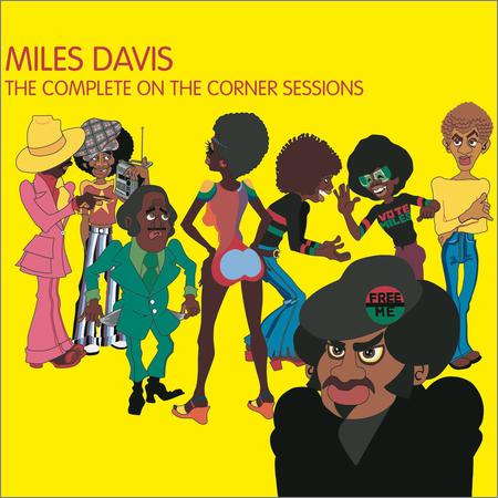 Miles Davis - The Complete On The Corner Sessions (6CD) (2007)