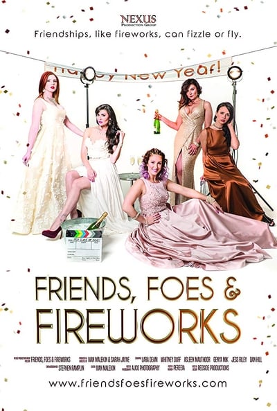 Friends Foes Fireworks 2018 WEBRip x264-ION10