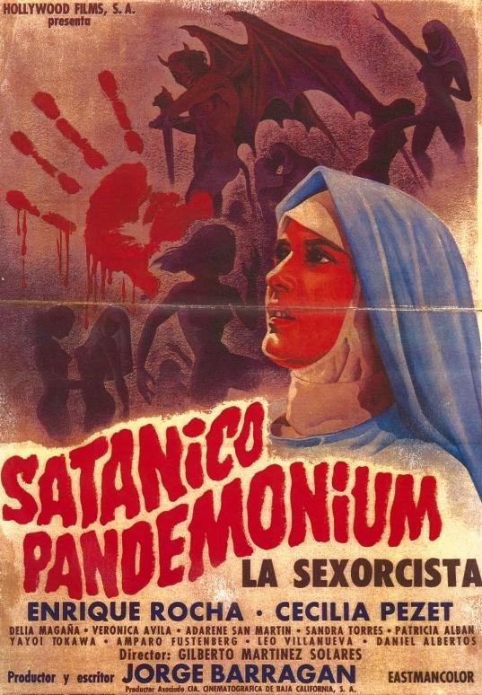 Satanico Pandemonium: La Sexorcista /    (Gilberto Martínez Solares, Compañía Cinematográfica de Baja California, Hollywood Films, Promoción Turística Mexicana) [1975 ., Horror | Mystery | Thriller, BDR