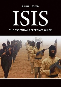 ISIS: The Essential Reference Guide 