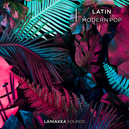 Laniakea Sounds - Latin Modern Pop (WAV)