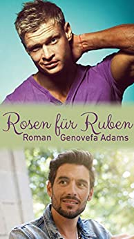 Cover: Adams, Genovefa - Rosen fuer Rueben