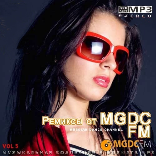 Ремиксы от MGDC FM Vol 5 (2020)