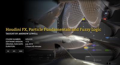 FXPHD   HOU220   Houdini FX, Particle Fundamentals and Fuzzy Logic