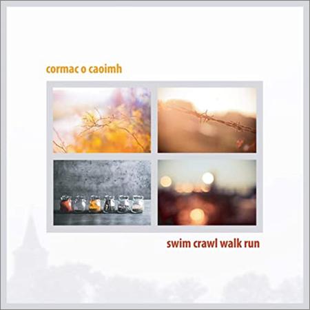 Cormac O Caoimh - Swim Crawl Walk Run (May 15, 2020)