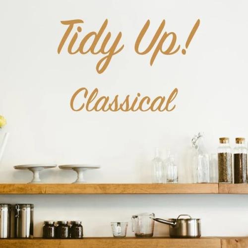 Tidy Up! Classical (2020)
