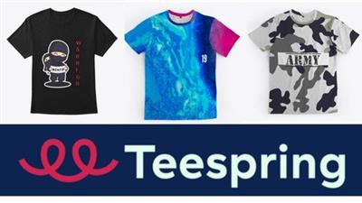 Teespring masterclass : Learn how to design t-shirts &  sell 7078d9c5eb988ee3d2935379b85d967a