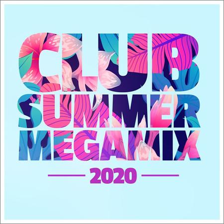 VA - Club Summer Megamix 2020 (2020)
