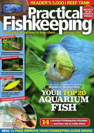 Practical Fishkeeping   March 2016