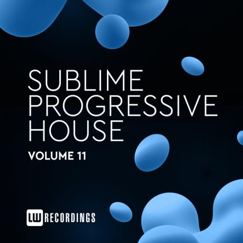 Sublime Progressive House Vol 11 (2020)