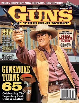 Guns Of The Old West - Summer 2020