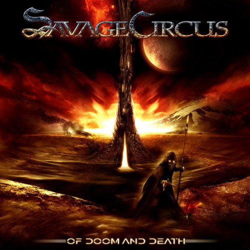 Savage Circus - Of Doom And Death 2009