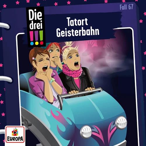 Die Drei Ausrufezeichen - Folge 067 Tatort Geisterbahn (2020)