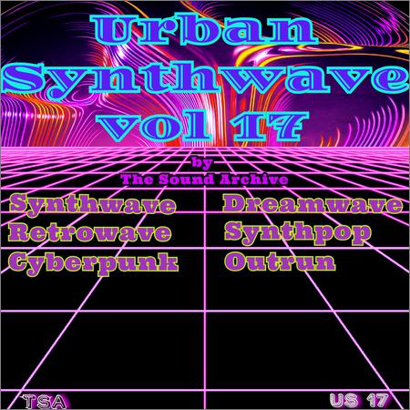 VA - Urban Synthwave vol 17 (by The Sound Archive) (2020)