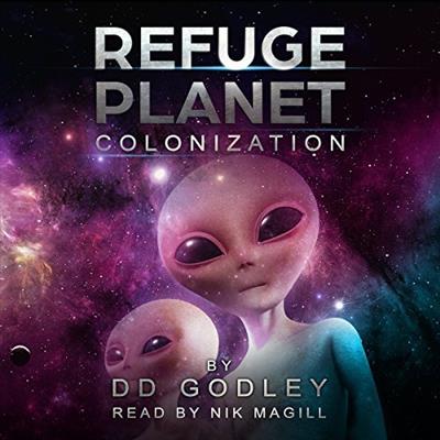 Refuge Planet Colonization  [Audiobook]