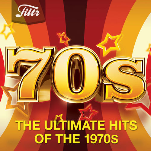 70s - Ultimate Hits of the Seventies (2020)