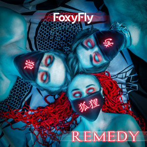 FoxyFly - Remedy [Single] (2020)