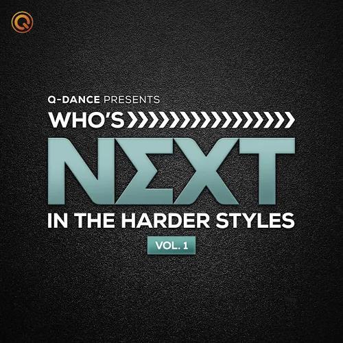 Who/#039;s NEXT In The Harder Styles, Vol. 1 (2020)