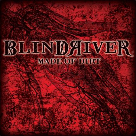 Blind River - Made of Dirt (May 25, 2020)
