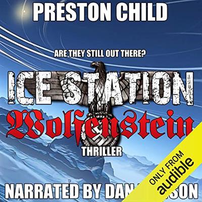 Ice Station Wolfenstein Order of the Black Sun, Book 1 [Audiobook]