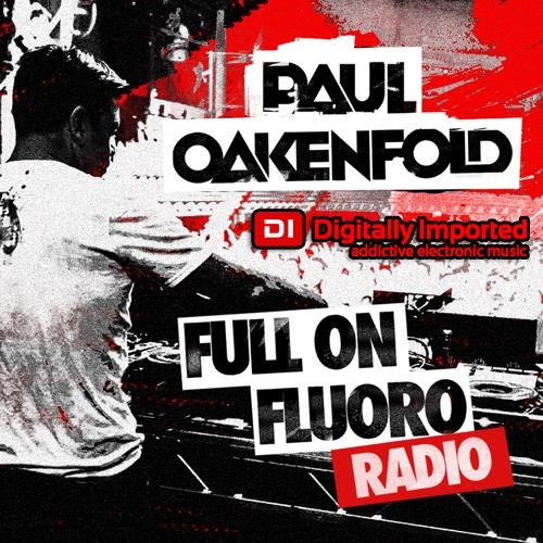 Paul Oakenfold - Full On Fluoro 115 (2020-11-24)